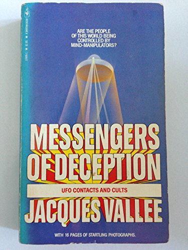 9780553139068: Title: Messengers of deception UFO contacts and cults A B