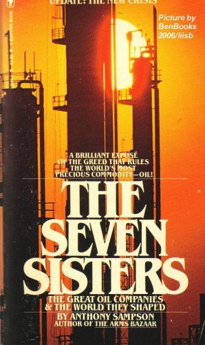 Imagen de archivo de The Seven Sisters - The Great Oil Companies & the World They Shaped a la venta por BookMarx Bookstore