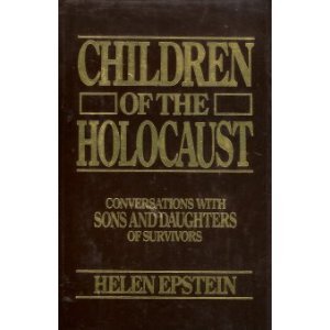 Beispielbild fr Children of the Holocaust: Conversations with sons and daughters of survivors zum Verkauf von Better World Books