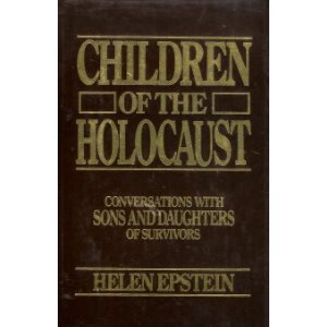 Imagen de archivo de Children of the Holocaust: Conversations with sons and daughters of survivors a la venta por Better World Books
