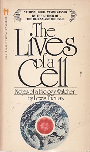 Stock image for THE LIVES OF A CELL for sale by Better World Books: West