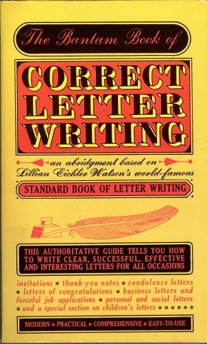 Imagen de archivo de The Bantam Book of Correct Letter Writing a la venta por Wonder Book