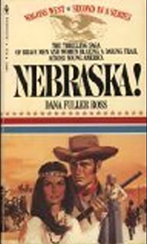 9780553140668: Nebraska! (Wagons West, Volume 2)