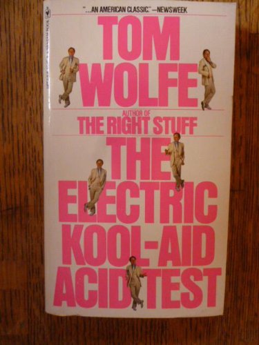 9780553140941: The Electric Kool-Aid Acid Test