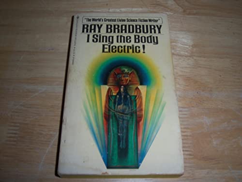 Beispielbild fr I Sing the Body Electric! zum Verkauf von Half Price Books Inc.
