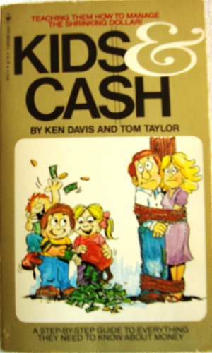 9780553141528: Kids and Cash