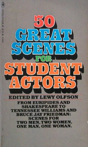 Stock image for 50 Great Scenes for Student Actors for sale by ThriftBooks-Dallas