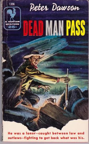 9780553141757: Dead Man Pass