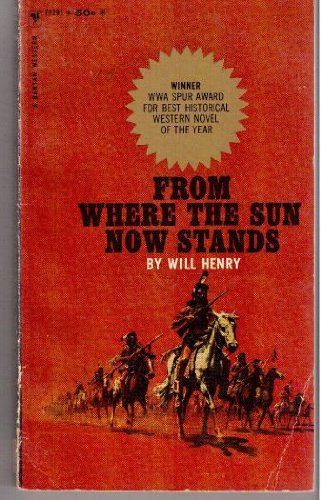 Beispielbild fr From Where the Sun Now Stands zum Verkauf von HPB-Ruby