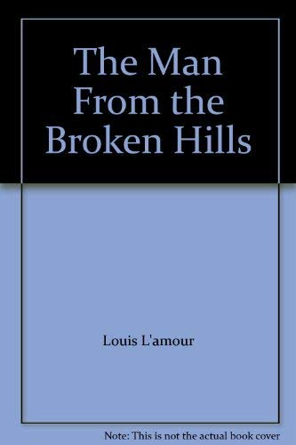 9780553141948: The Man From the Broken Hills