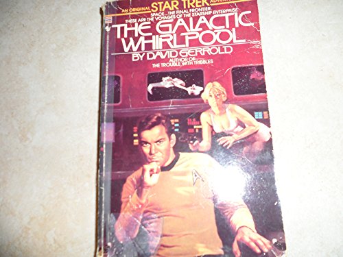 Beispielbild fr The Galactic Whirlpool : A Star Trek Tm Novel zum Verkauf von Better World Books