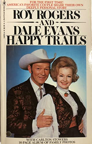 Stock image for Happy Trails for sale by Ozark Relics and Rarities