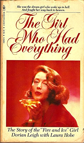 9780553142648: The Girl Who Had Everything: The Story of the "Fire and Ice Girl"