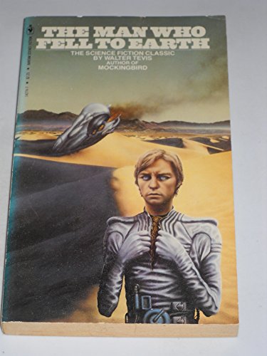 Stock image for The Man Who Fell to Earth for sale by Better World Books: West