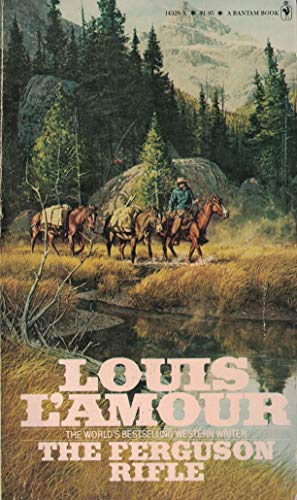 9780553143287: The Ferguson Rifle Louis L'Amour
