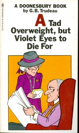 Beispielbild fr A Tad Overweight, but Violet Eyes to Die for zum Verkauf von Better World Books