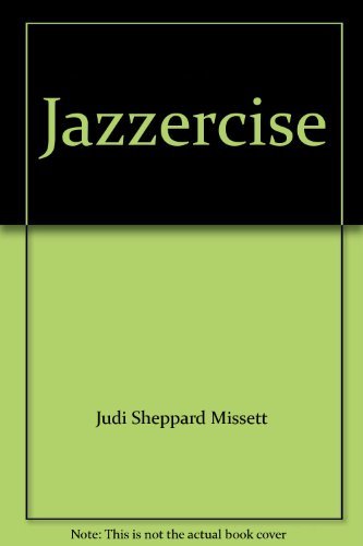 Jazzercise (9780553143973) by Judi Sheppard Missett