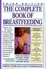 Stock image for The Complete Book of Breastfeeding for sale by Dailey Ranch Books