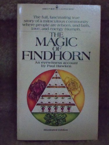The Magic of Findhorn (9780553144246) by Hawken, Paul