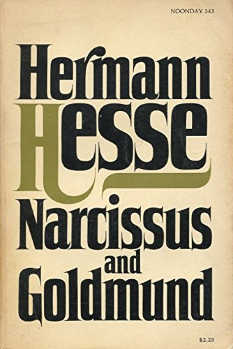 Narcissus and Goldmund - Hermann Hesse