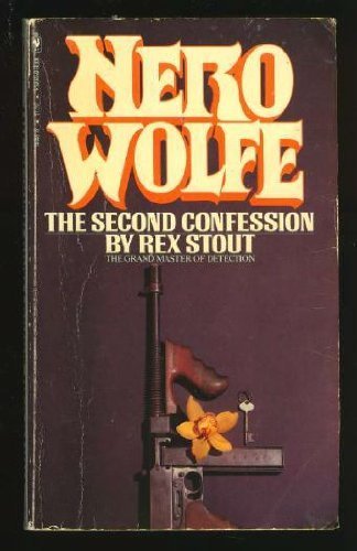 9780553144482: The Second Confession (Nero Wolfe)