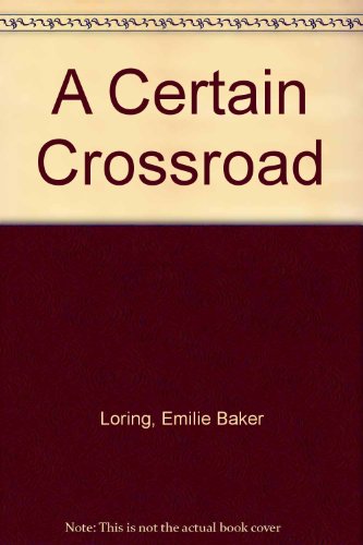 9780553145113: A Certain Crossroad