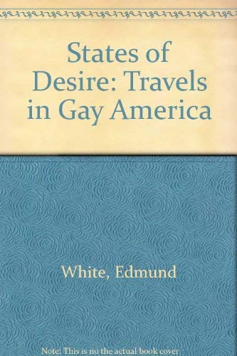 9780553145441: States of Desire: Travels in Gay America