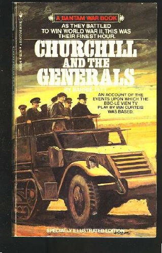 Beispielbild fr Churchill and His Generals zum Verkauf von Better World Books