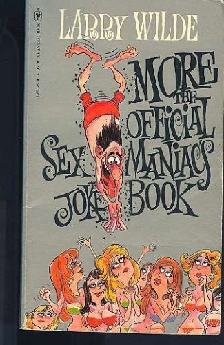 Beispielbild fr More the Official Sex Maniac's Joke Book zum Verkauf von Wonder Book