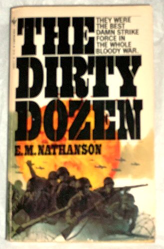 The Dirty Dozen (9780553146448) by Nathanson, E. M.