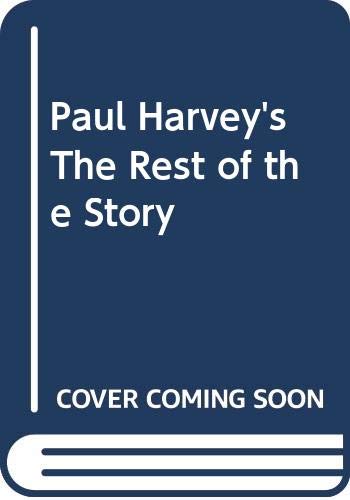 9780553146707: Paul Harvey's The Rest of the Story