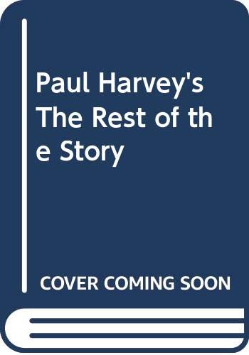 Stock image for Paul Harvey's The Rest of the Story for sale by Wizard Books