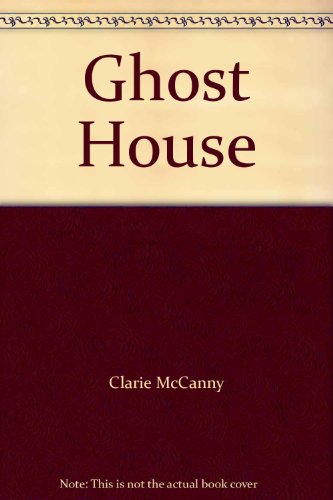 Stock image for Ghost House for sale by Aaron Books