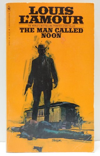 Imagen de archivo de The Man Called Noon a la venta por Isle of Books