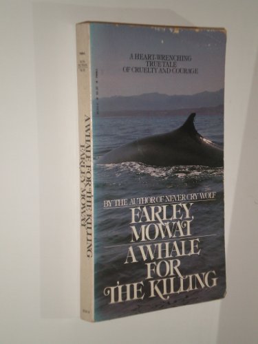 Beispielbild fr A Whale for the Killing zum Verkauf von Better World Books: West