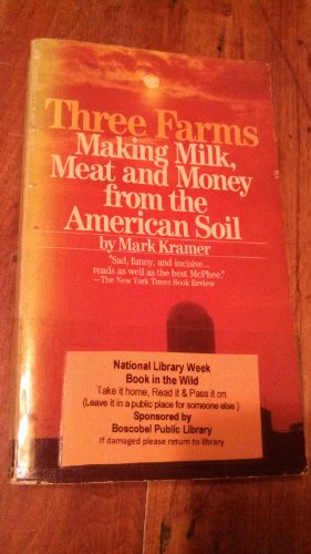 Imagen de archivo de Three Farms: Making Milk,Meat and Money from the American Soil a la venta por Ragged Media