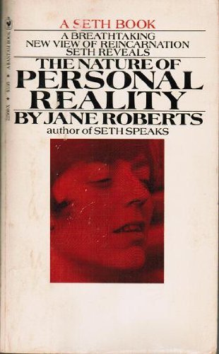 9780553147728: The Nature of Personal Reality A Seth Book