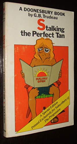 Stock image for Stalking the Perfect Tan for sale by Wonder Book