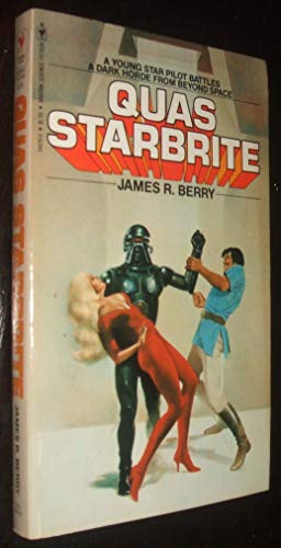 Stock image for Quas Starbrite, a Young Star Pilot Battles a Dark Horde from Beyond Space for sale by The Book House, Inc.  - St. Louis