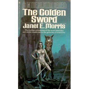 The Golden Sword (Silistra #2) (9780553148466) by Janet E. Morris