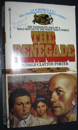 9780553149685: The Renegade (White Indian #2)