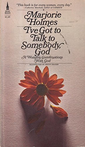 Stock image for I'Ve Got to Talk to Somebody God for sale by SecondSale