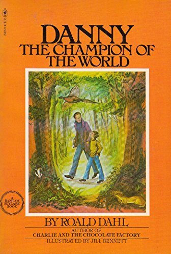 Stock image for Danny the Champion of the World. Illustrated by Jill Bennett. for sale by Wonder Book