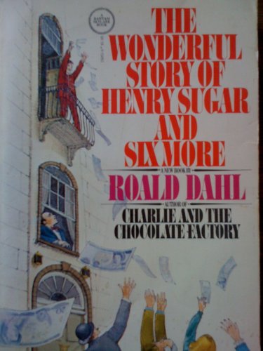 Stock image for The Wonderful Story of Henry Sugar and Six More for sale by Half Price Books Inc.