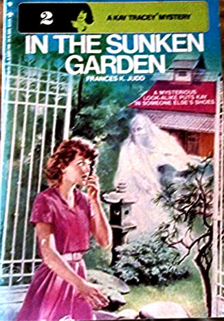 9780553150810: Title: In the Sunken Garden A Kay Tracey Mystery No 2