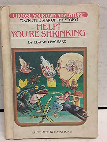 Beispielbild fr Help! You're Shrinking (Choose Your Own Adventure, No. 7) zum Verkauf von HPB Inc.