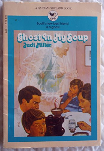 Beispielbild fr Ghost in My Soup zum Verkauf von Better World Books