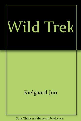 Stock image for Wild Trek for sale by Hawking Books