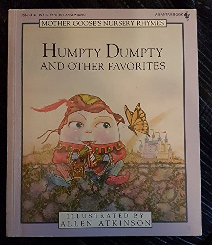 Beispielbild fr Humpty Dumpty and Other Favorites zum Verkauf von Better World Books