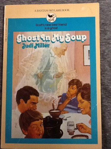 Beispielbild fr Ghost in My Soup zum Verkauf von Wonder Book
